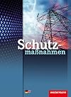 Schutzmaßnahmen. Arbeitsheft