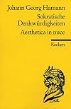 Sokratische Denkwürdigkeiten / Aesthetica in nuce