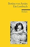 Ein Lesebuch für unsere Zeit : Bettina