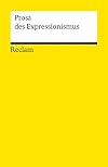 Prosa des Expressionismus