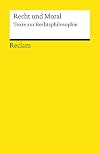 Recht und Moral: Texte zur Rechtsphilosophie