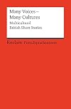 Many voices - many cultures : multicultural British short stories