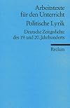 Politische Lyrik : deutsche Zeitgedichte des 19. und 20. Jahrhunderts