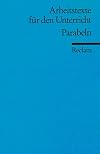 Parabeln: F&uuml;r die Sekundarstufe