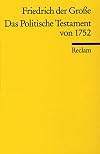 Das Politische Testament von 1752.