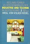 Reclams F&uuml;hrer zu den Denkmalen der Industrie und Technik in Deutschland, Bd.2, Neue L&auml;nder, Berlin
