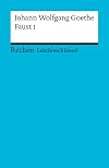 Reclam Lektüreschlüssel : Johann Wolfgang Goethe : Faust I