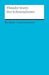 Reclam Lektüreschlüssel : Theodor Storm : Der Schimmelreiter