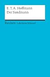Reclam Lektüreschlüssel : E. T. A. Hoffmann : Der Sandmann