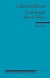 Reclam Lektüreschlüssel : Paul Auster : Moon Palace