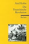 Die Französische Revolution.