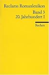 Reclams Romanlexikon 5. 20. Jahrhundert 3.
