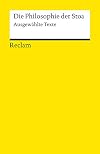Die Philosophie der Stoa: Ausgewählte Texte
