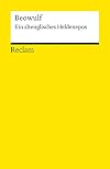 Beowulf: Ein altenglisches Heldenepos