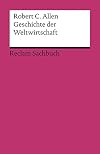 Geschichte der Weltwirtschaft