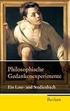 Philosophische Gedankenexperimente