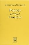 Popper versus Einstein. On the philosophical foundations of physics.