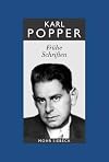 Karl R. Popper: Fruhe Schriften