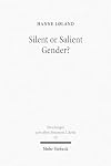 Silent or salient gender? the interpretation of gendered God-language in the Hebrew Bible, exemplified in Isaiah 42, 46 and 49