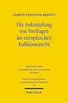 Die Anknüpfung von Vorfragen im europäischen Kollisionsrecht