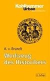 Werkzeug des Historikers