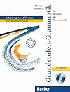 Grundstufen-Grammatik für Deutsch als Fremdsprache: Erklärungen und Übungen, aktualisierte Auflage.Deutsch als Fremdsprache / Grammatik mit integriertem Lösungsschlüssel und CD-ROM
