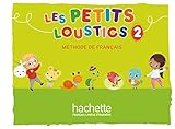 Les Petits Loustics 2. Livre De L'%C3%A9l%C3%A8ve   Kursbuch: M%C3%A9thode De Fran%C3%A7ais