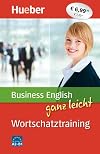 Business English ganz leicht Wortschatztraining