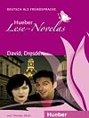 Hueber Lese-Novelas: David, Dresden - Leseheft (German Edition)
