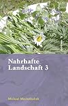 Nahrhafte Landschaft 3