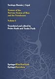 Texture Of The Nervous System Of Man And The Vertebrates Volume 1