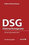 Datenschutzgesetz 2000: Gesetzestext, Erläuterungen zur Regierungsvorlage, Ausschußbericht sowie EG-Datenschutz-Richtlinie, mit kommentierter Darstellung der Neuerungen
