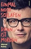 Einmal noch schlafen, dann ist morgen: Loblied auf das jetzt