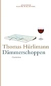 Dämmerschoppen: Geschichten aus 30 Jahren
