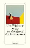 Reise an den Rand des Universums: Autobiographie