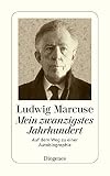 Mein zwanzigstes Jahrhundert: Auf dem Weg zu einer Autobiographie