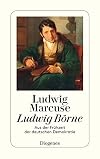 Ludwig Börne : aus der Frühzeit der deutschen Demokratie