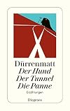 Der Hund/Der Tunnel/Die Panne (German Edition)