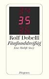 Fünfunddreißig: Eine Midlife Story