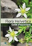 Flora Helvetica   Guide D'excursions
