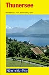Thunersee, Wanderbuch Thun, Beatenberg, Spiez