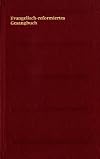 Gesangbuch der evangelisch-reformierten Kirchen der deutschsprachigen Schweiz