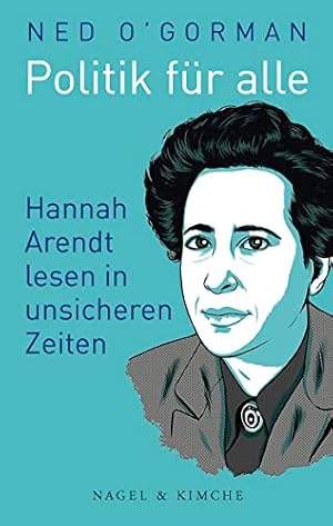 „Politik für alle“ von Ned O’Gorman