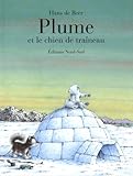 Plume Et Le Chien De Traneau