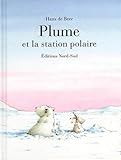 Plume Et La Station Polaire