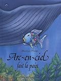 Arcenciel Fait La Paix