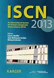 Iscn 2013 An International System For Human Cytogenetic Nomenclature 2013