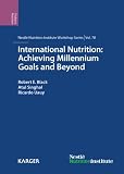 International Nutrition: Achieving Millennium Goals and Beyond