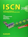 Iscn 2016 An International System For Human Cytogenomic Nomenclature 2016