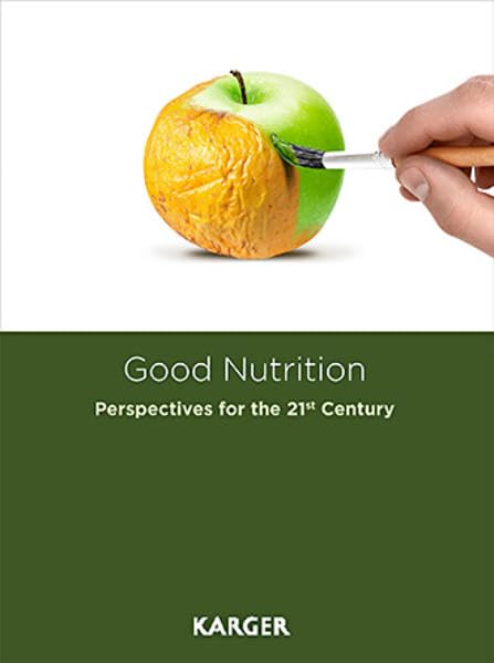 Good Nutrition: Perspectives for the 21st Century cover